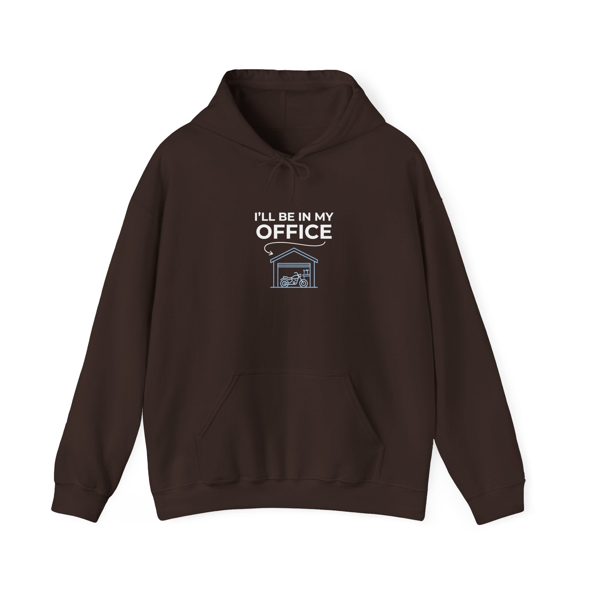 I'll Be In My Office Hoodie — Dog House Work-From-Home Sweatshirt
