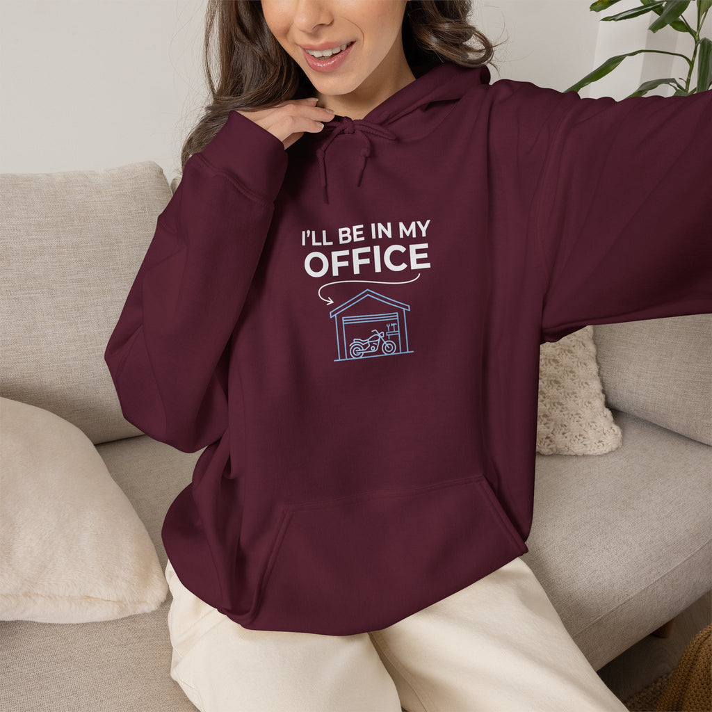 I'll Be In My Office Hoodie — Dog House Work-From-Home Sweatshirt