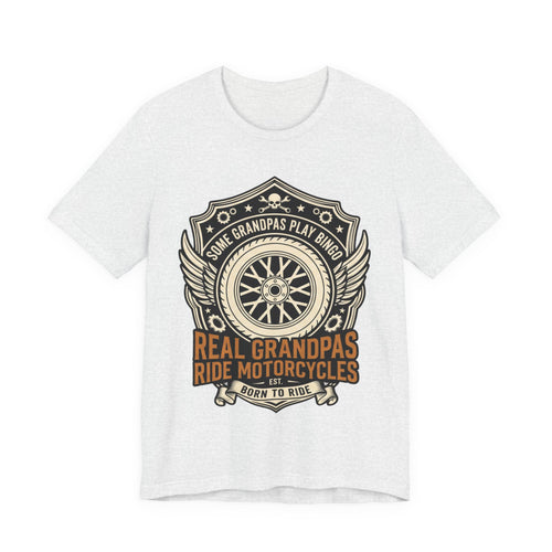 Grandpa Motorcycle T-Shirt – "Real Grandpas Ride Motorcycles" Vintage Biker Tee